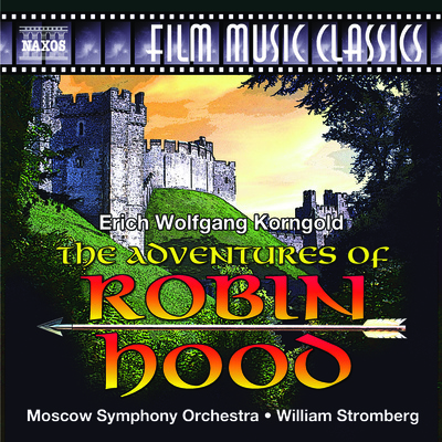 Moscow Symphony Orchestra The Adventures Of Robin Hood Main Title Muted Fanfare 歌词 Rapzh 中文说唱数据库