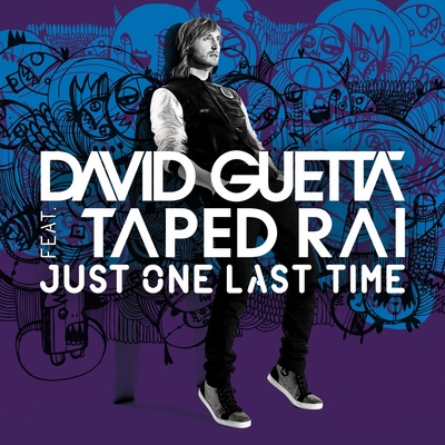 David Guetta Just One Last Time Hard Rock Sofa Big Room Mix 歌词 Rapzh 中文说唱数据库