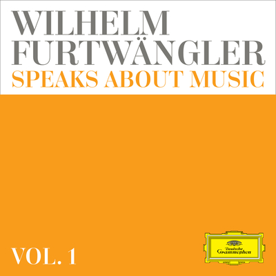 Wilhelm Furtwangler Wilhelm Furtwangler Spricht Uber Musik Weber Der Freischutz 歌词 Rapzh 中文说唱数据库