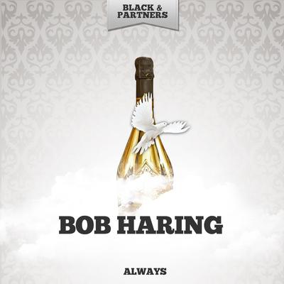 Bob Haring Beloved 歌词 Rapzh 中文说唱数据库