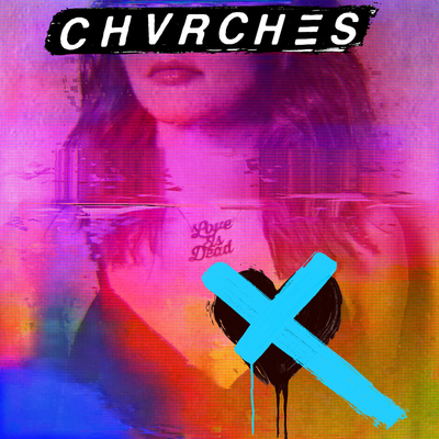 Chvrches Never Say Die 歌词 中文歌词 Rapzh 中文说唱数据库