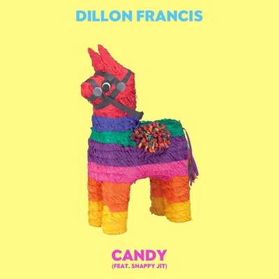 Dillon Francis Candy 歌词 中文歌词 Rapzh 中文说唱数据库