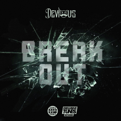 Devious Break Out 歌词 Rapzh 中文说唱数据库