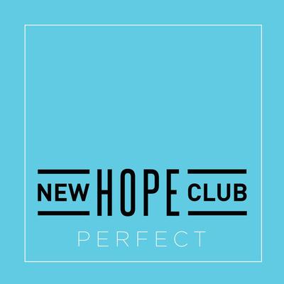 New Hope Club Perfect 歌词 Rapzh 中文说唱数据库