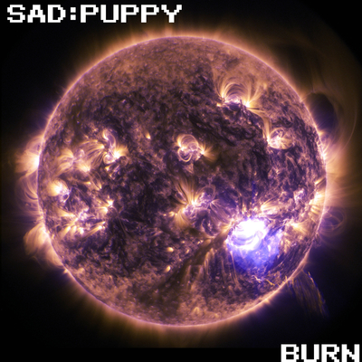 Sad Puppy Burn 歌词 Rapzh 中文说唱数据库